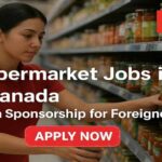 Supermarket-Jobs-in-Canada-with-Visa-for-Foreigners
