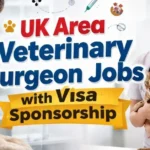 UK-Area-Veterinary-Surgeon-Jobs-with-Visa-Sponsorship