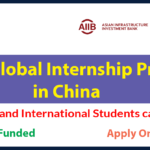 AIIB Global Internship in China🇨🇳 | Fully Funded, Apply Now AIIB-Global-Internship-Program-2026-in-China-Fully-Funded