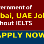 Dubai-Government-Jobs-2024-Without-IELTS