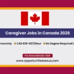 Caregiver Jobs in Canada🇨🇦 With Visa Sponsorship & LMIA | Apply Now, Foreigners Welcome caregiver-jobs-canada-2026-visa-sponsorship-lmia-cad-18-27-hour-home-childcare-support-worker