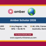 Amber Scholar Scholarship | $50,000 Dream Fund, Apply Now amber-scholar-2026-usd-50000-dream-fund-no-ielts-no-gpa-deadline-january-2027