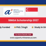 SINGA Scholarship 2027 🇸🇬 | Fully Funded PhD For Foreigners, Apply Now singa-scholarship-2027-singapore-international-graduate-award-phd-fully-funded